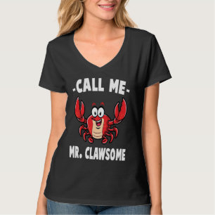 Camiseta Caranguejo Me Chame de Sr. Clawsome Lagosta Mar