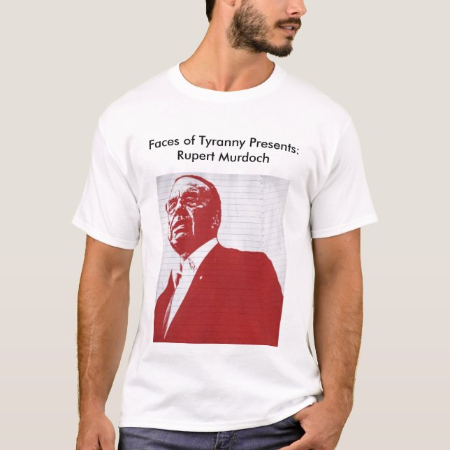 Camiseta Caras de presentes da tirania: Rupert Murdoch (Frente)