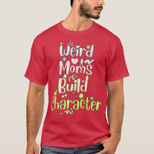 Camiseta Caráter de compilação do Groovy Weird mães 290