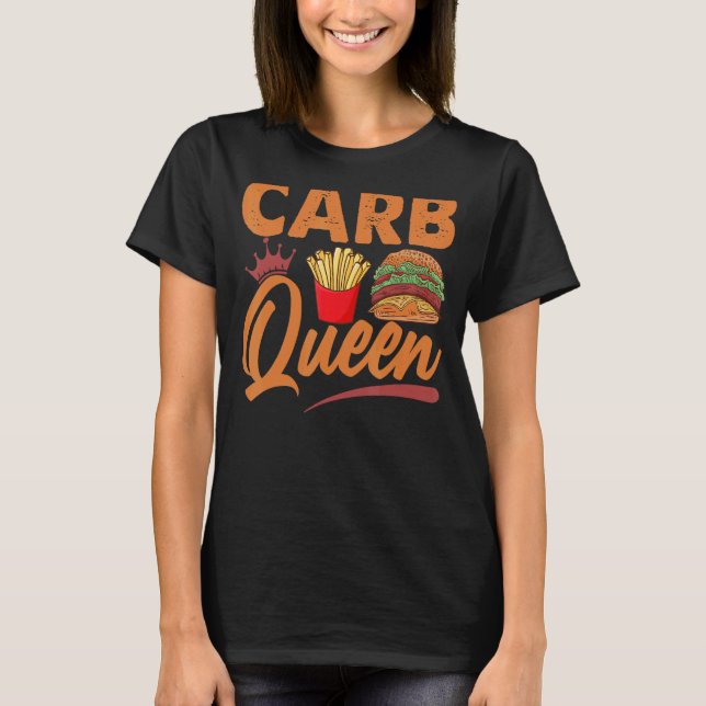 Camiseta Carb Queen Burger E Fries Rápido Comida (Frente)