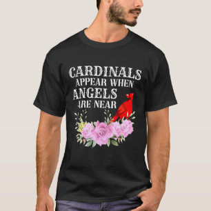 Camiseta Cardinais Aparecem Quando Anjos Estão Perto De Mul