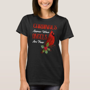 Camiseta Cardinais Fantásticos Aparecem Quando Anjos Estão