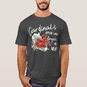 Camiseta Cardinais Vermelhos Aparecem Quando Os Anjos Estão