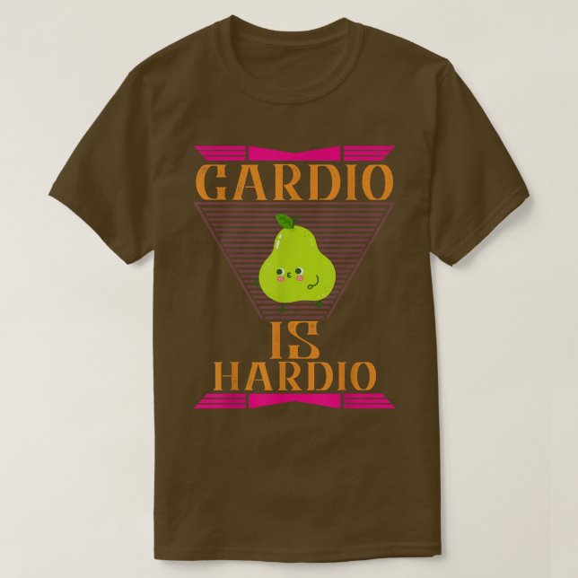 Camiseta Cardio É Hardio, Eercise Gym Engraçado Humor Novel (Frente do Design)