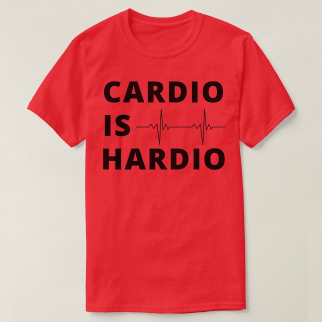 Camiseta cardio é hardiogift para o ginásio loversor para o (Frente do Design)