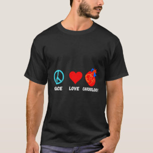 Camiseta Cardiologia Paz Amor Cardiologista Cardiologista C