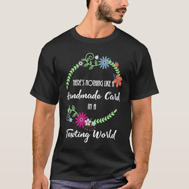 Camiseta Cardmaking Handmade Card Making in Texting World (Frente)