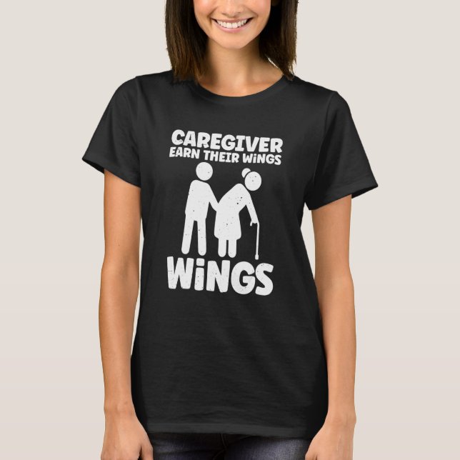 Camiseta Caregivers Earn Their Wings Everyday Stick Person  (Frente)