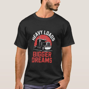 Camiseta Cargas Pesadas Grandes Sonhos Amante de Caminhão