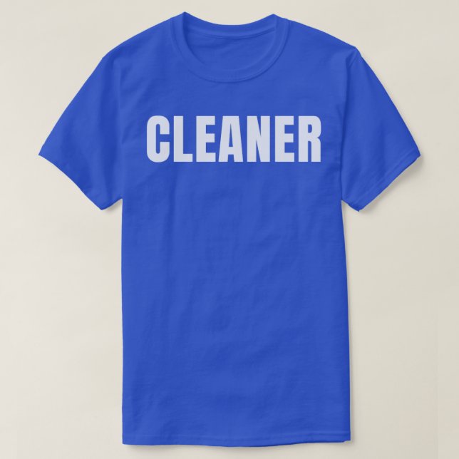 Camiseta Cargo Engraçado Cleaner Profissão de Aniversário P (Frente do Design)