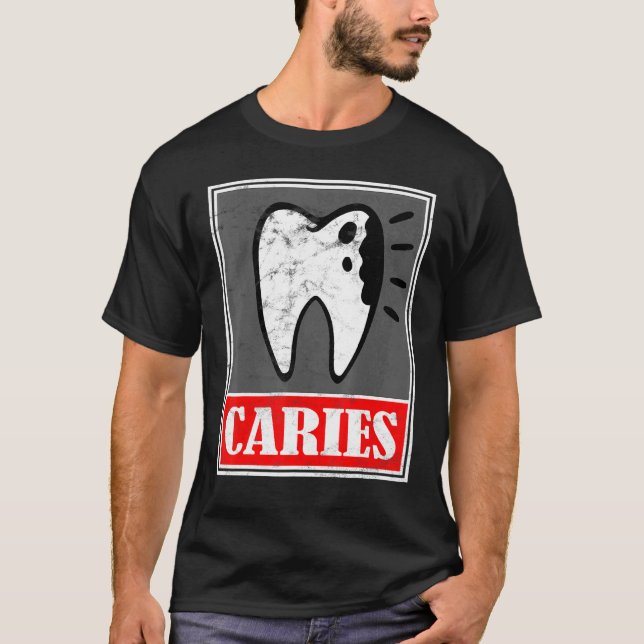Camiseta Caries - Dentist Dental Disease Memory (Frente)