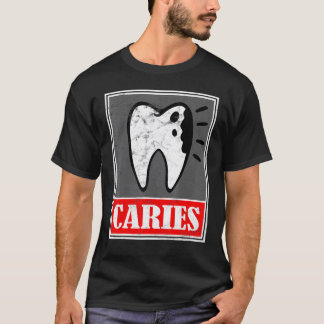 Camiseta Cáries - Dentista Doença Dental Meme
