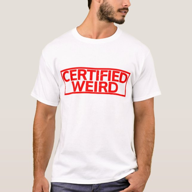 Camiseta Carimbo estranho certificado (Frente)