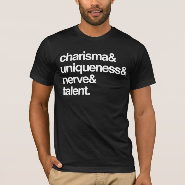Camiseta Carisma Unicidade Nervo e Talento (Frente)