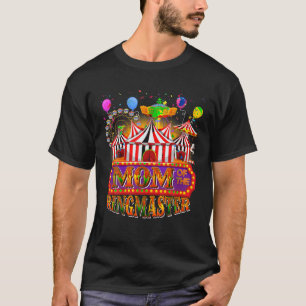 Camiseta Carnaval, Aniversário Mãe Do Ringmaster Bir