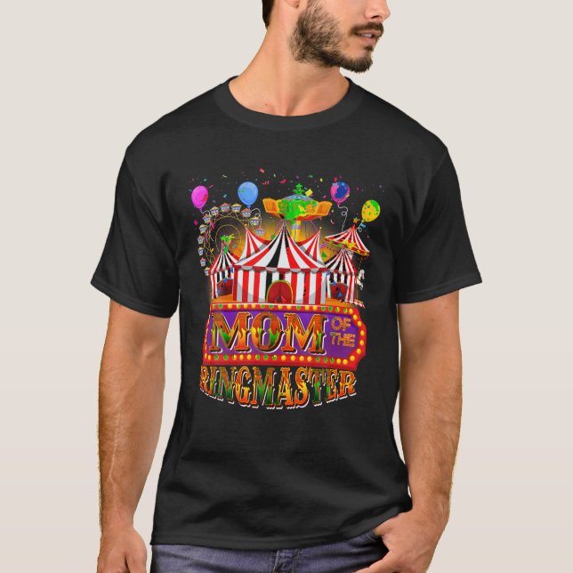 Camiseta Carnaval, Aniversário Mãe Do Ringmaster Bir (Frente)