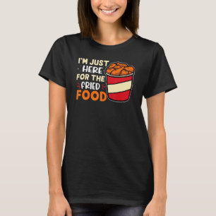 Camiseta Carnaval, estou aqui pela Comida.