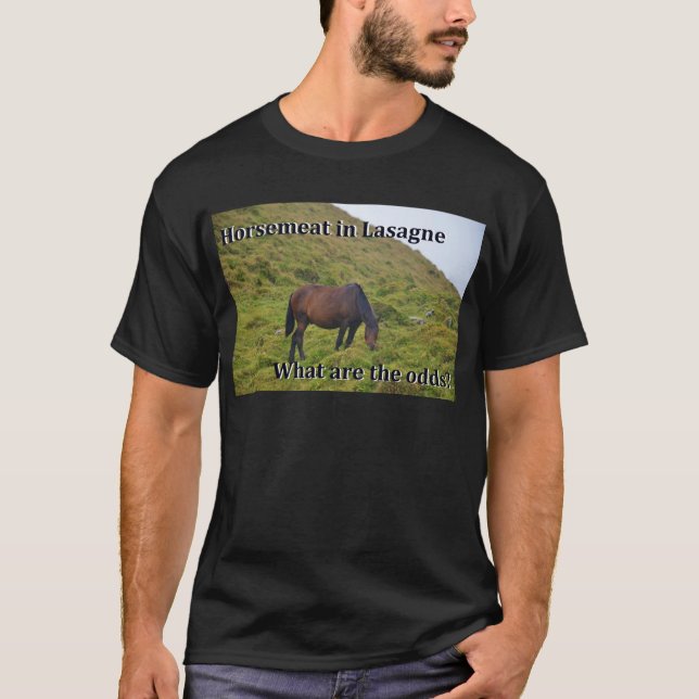 Camiseta Carne do cavalo no lasagne o que são as (Frente)