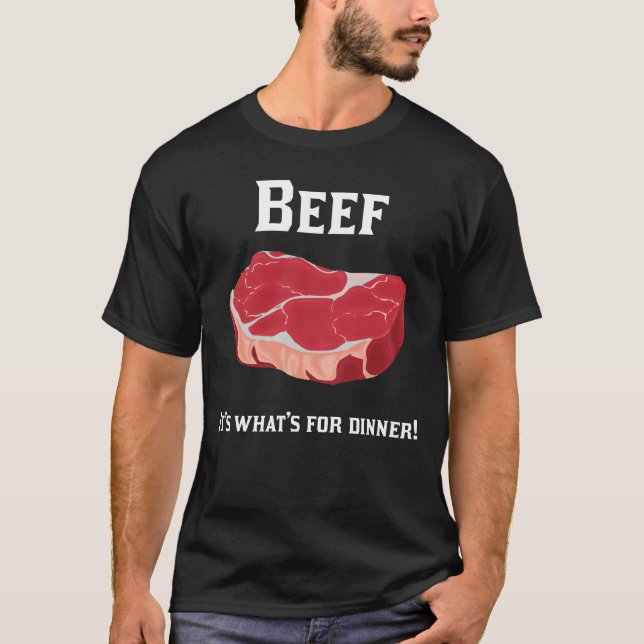 Camiseta Carne! É o que é para o comensal! t-shirt (Frente)