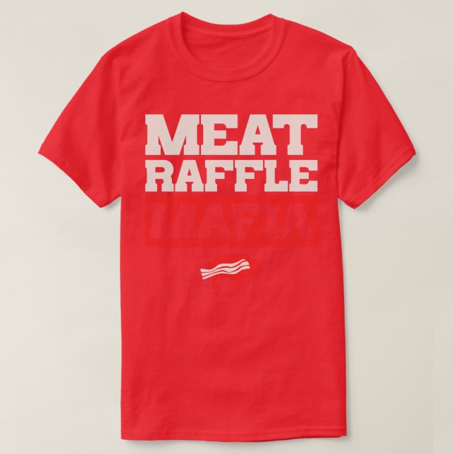 Camiseta Carne Raffle Mafia Buffalo NY Carne Engraçada Raff (Frente do Design)