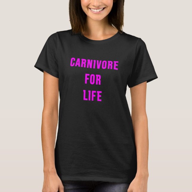 Camiseta Carnivore Para A Vida (Frente)