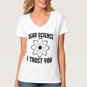 Camiseta Caro Ciência Confio Em Você - Engraçado Professor
