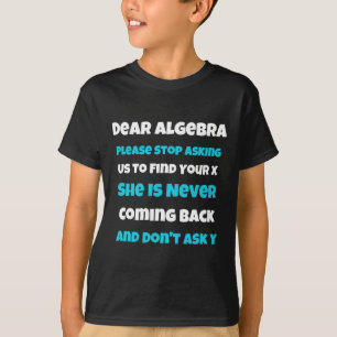 Camiseta Caro Colégio sarcástico de Álgebra Diversão dizend