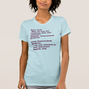 Camiseta Caro deus. Porque faça você deixa a violência e
