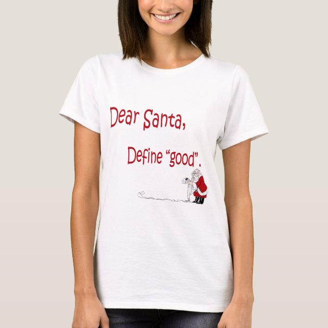 Camiseta Caro Papai noel… define bom? (Frente)
