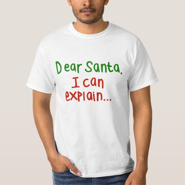 Camiseta Caro papai noel que eu posso explicar (Frente)