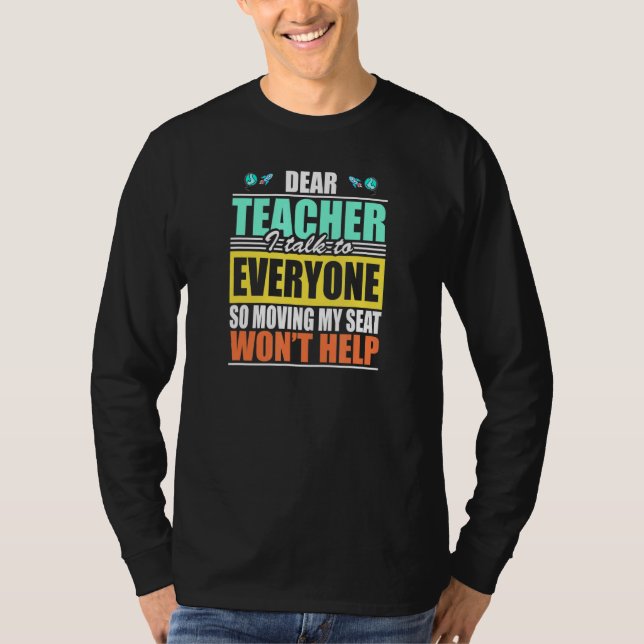 Camiseta Caro Professor, Falo Com Todos Que Mudam O Meu Lug (Frente)