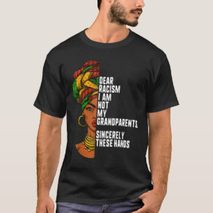 Camiseta Caro racismo, não sou minha avó Mulheres Feminista