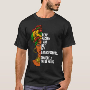 Camiseta Caro racismo, não sou minha avó Mulheres Feminista