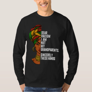 Camiseta Caro racismo, não sou minha avó Mulheres Feminista