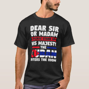 Camiseta caro senhor ou madame levante cubano entra em Cuba