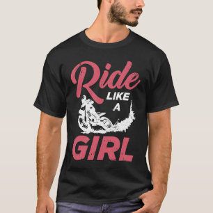 Camiseta Carona Como Uma Garota Mulher Motocross Dirt Bike