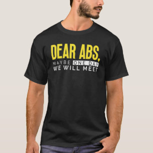 Camiseta Caros Abs Talvez Um Dia Iremos Encontrar Gym Bodyb