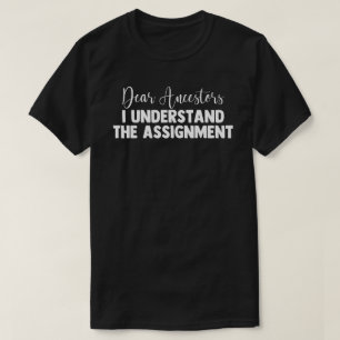 Camiseta Caros Ancestrais, Entendo A Atribuição.