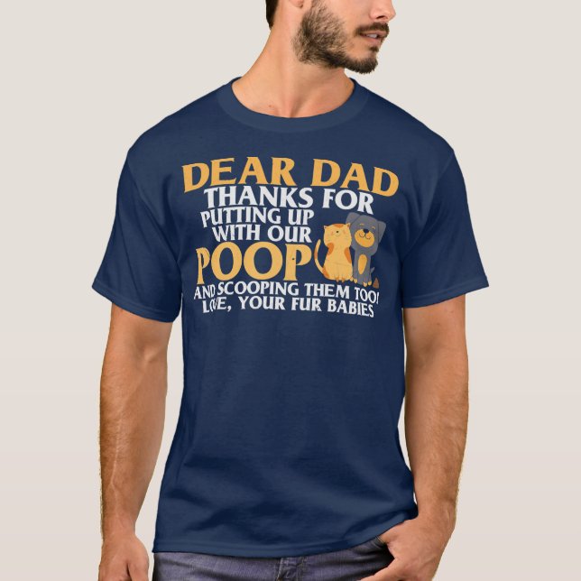 Camiseta Caros Obrigados De Pai Para Pegar Meu Poop Feliz (Frente)