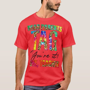 Camiseta Caros Pais Dizem Que Adoram Professores Fim Do Ano
