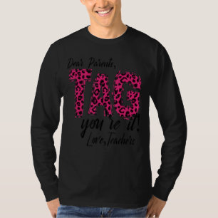 Camiseta Caros pais dizem que você ama os professores