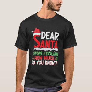 Camiseta Caros Papais noeis Antes De Explicar Quanto Você S