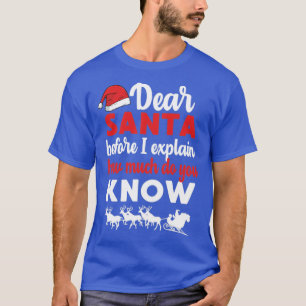 Camiseta Caros Papais noeis Antes De Explicar Quanto Vocês 