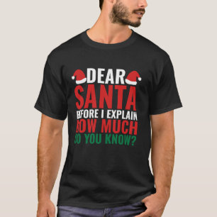 Camiseta Caros Papais noeis Antes De Explicar Quanto Vocês 