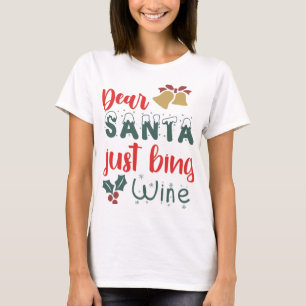 Camiseta Caros Papais noeis Baixando Vinho Árvore de Natal