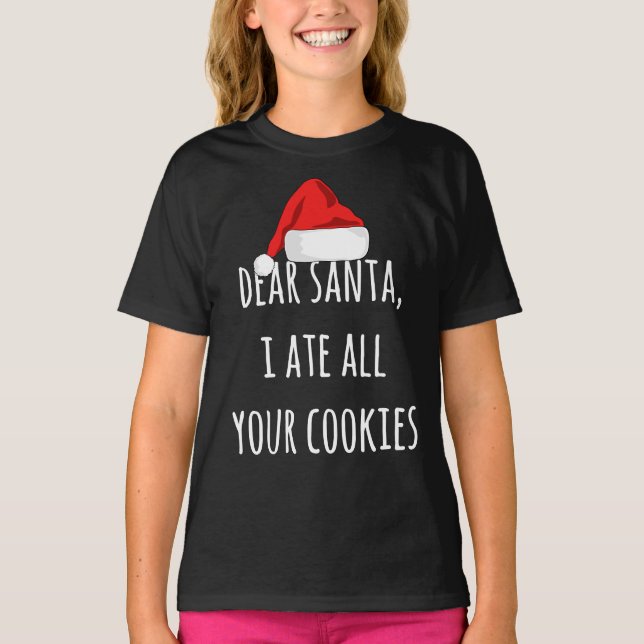 Camiseta Caros Papais noeis, comi todos os seus biscoitos. (Frente)
