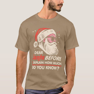 Camiseta Caros Papais noeis De Natal Antes De Eu Explicar O