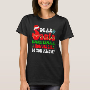 Camiseta Caros Papais noeis De Natal Antes De Explicar Quan