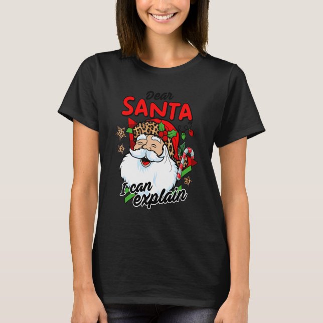 Camiseta Caros Papais noeis de Natal Eu Posso Explicar Papa (Frente)