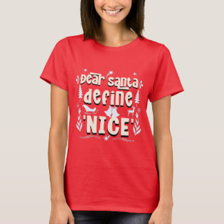 Camiseta Caros Papais noeis, Defina 'Nice' - Mischefe de Fé